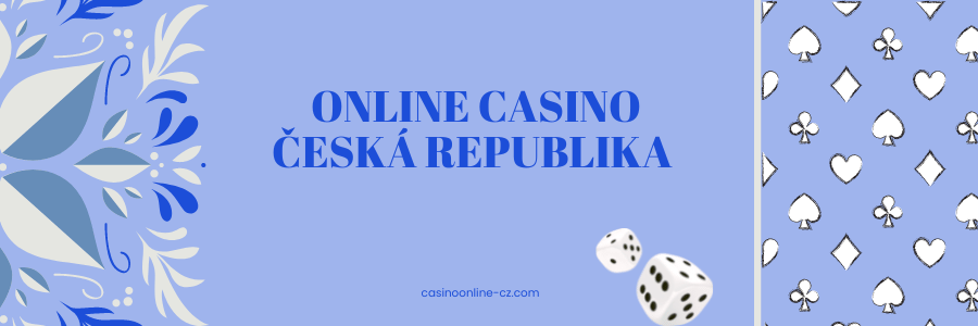 Nové české online casino Objevte vzrušení a šance na výhru