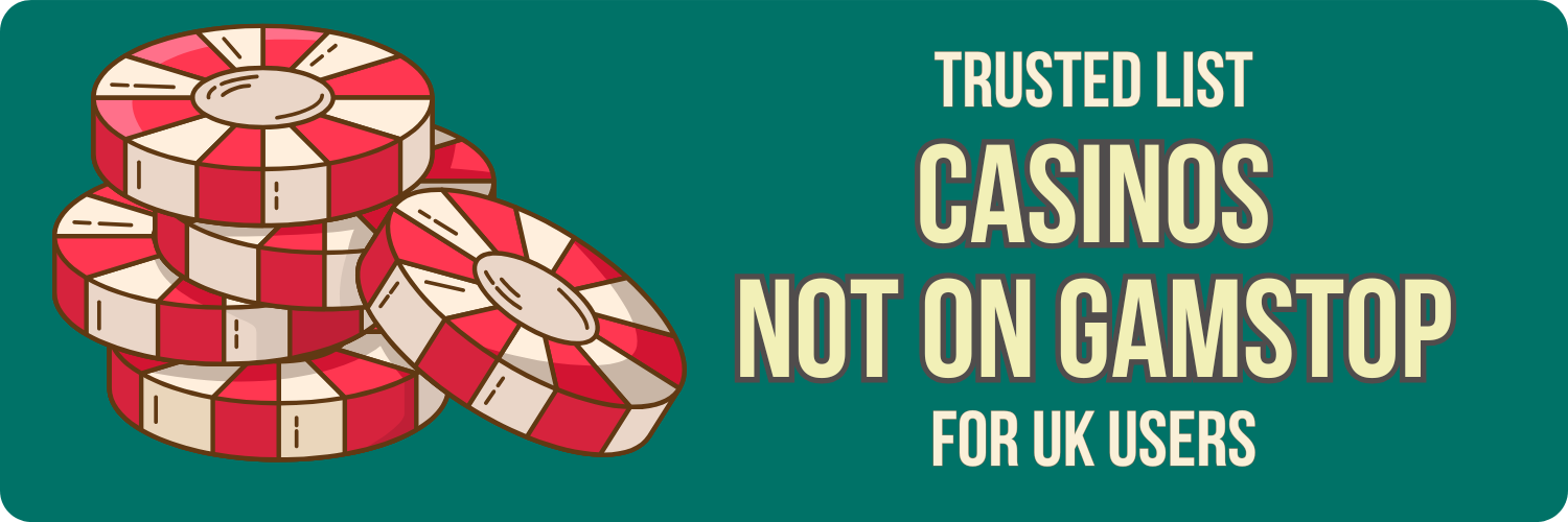 Explore Casino Sites Not on Gamstop for Endless Entertainment