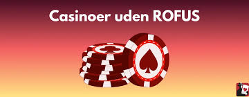 Udenlandske Casino Uden Rufus En Guide til Spiloplevelser Udenlandske Casino Uden Rufus En Guide til Spiloplevelser