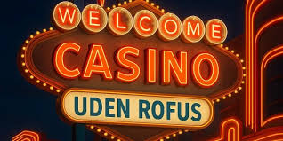 Udenlandsk Casino Uden Rufus Din Guide til Spiloplevelse uden Begrænsninger