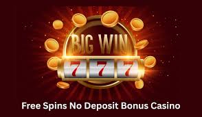 Discover the Thrills of Free Spins No Deposit Casinos 40372254