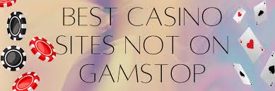 Discovering New Non Gamstop Casino Sites Your Ultimate Guide