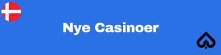Nye Casinoer i Danmark En Guide til Det Nyeste i Online Spil