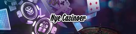 Nye Online Casinoer i Danmark Din Guide til de Bedste Spiloplevelser
